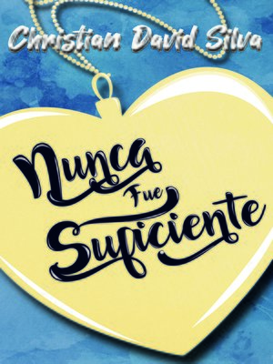 cover image of Nunca fue suficiente